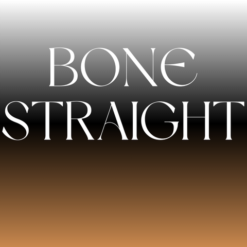 Bone Straight
